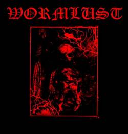 Wormlust : Rehearsal 2006